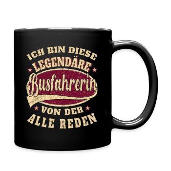 Busfahrerin ich bin dieser legendäre Busfahrer - Tasse einfarbig - Schwarz - Rechts