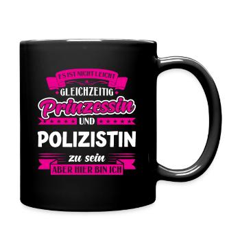 Gleichzeitig Prinzessin und Polizistin - Tasse einfarbig - Schwarz - Rechts
