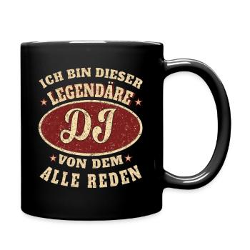 DJ ich bin dieser legendäre DJ - Tasse einfarbig - Schwarz - Rechts