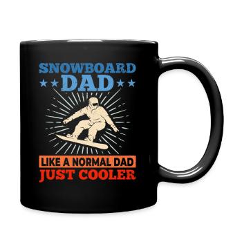 Snowboard Dad like a normal Dad just cooler - Tasse einfarbig - Schwarz - Rechts