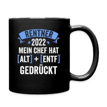 Ich gehe in Rente 2022 - Tasse einfarbig - Schwarz - Rechts