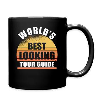 Worlds best looking tourguide - Tasse einfarbig - Schwarz - Rechts