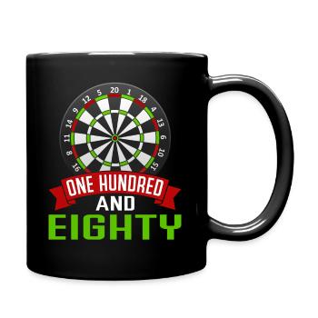 One Hundred And Eighty 180 Dart Dartspieler - Tasse einfarbig - Schwarz - Rechts