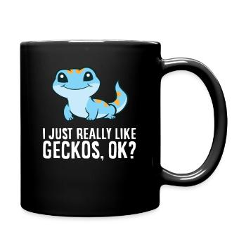 Ich mag Geckos einfach sehr, okay, lustiger Gecko - Tasse einfarbig - Schwarz - Rechts