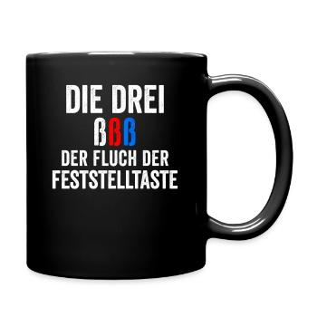Die Drei ßßß Der Fluch Der Feststelltaste - Tasse einfarbig - Schwarz - Rechts
