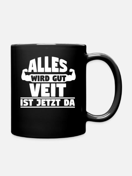 Alles wird gut Veit ist jetzt da - Tasse einfarbig - Schwarz