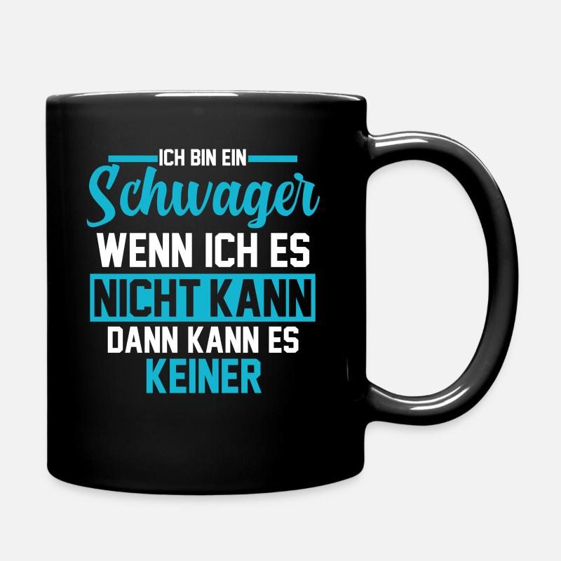 Schwager - Tasse einfarbig - Schwarz