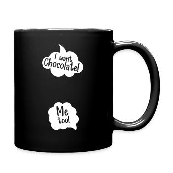 I want Chocolate Me too, Pregnant Woman Speech Bub - Tasse einfarbig - Schwarz - Rechts