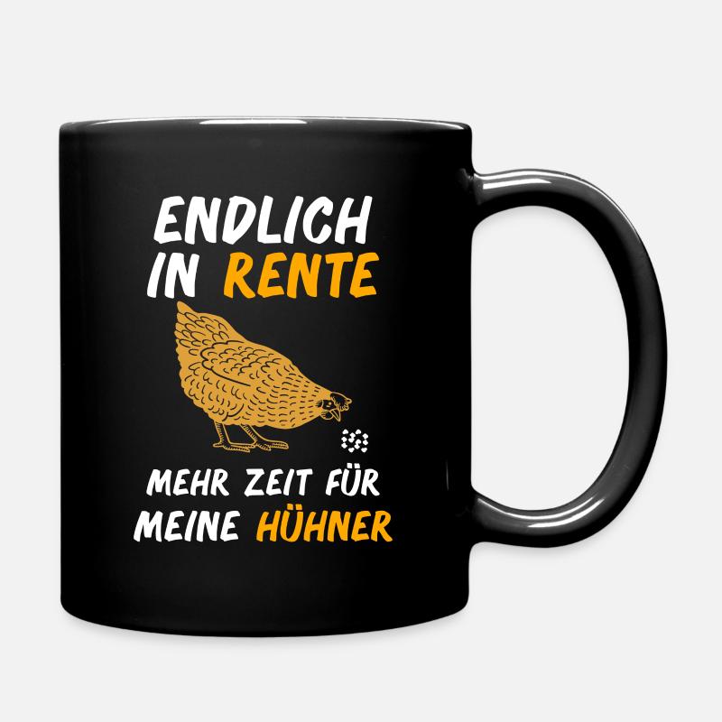 Rentner Hühner Ruhestand Huhn Rente - Tasse einfarbig - Schwarz