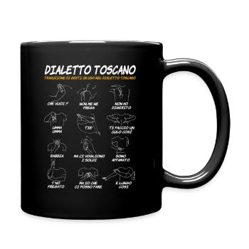 Toscana Dialetto Toscano Gesti divertenti - Full Colour Mug - black - Right