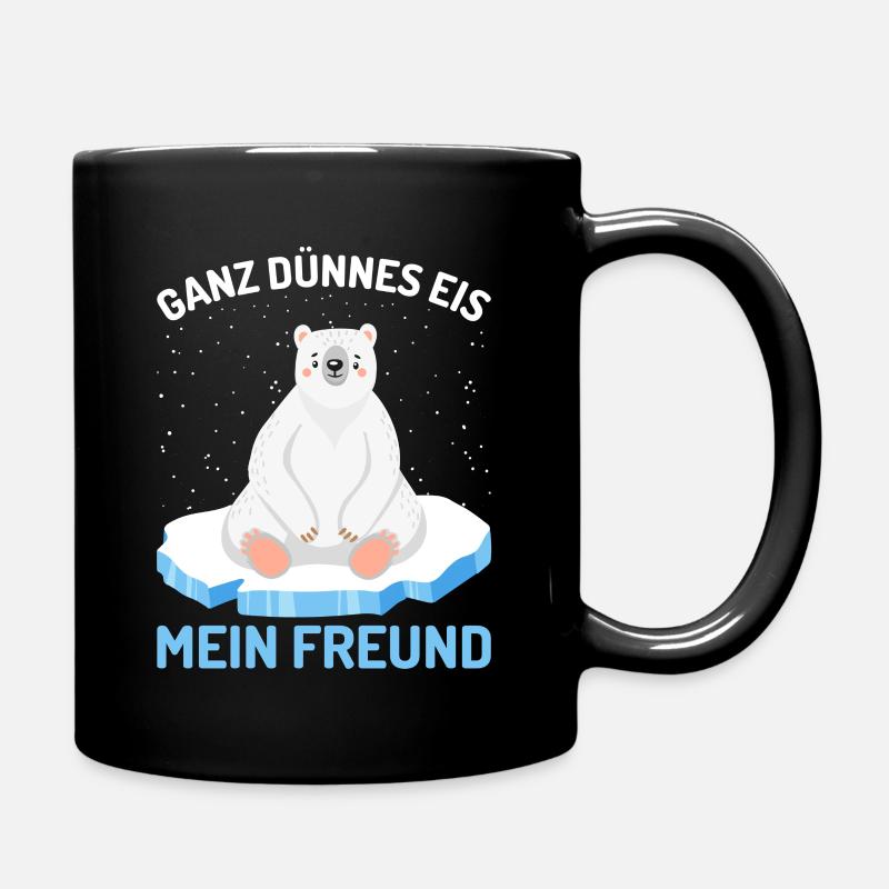 Ganz dünnes Eis mein Freund Eisbär - Tasse einfarbig - Schwarz