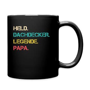 Held Dachdecker Zimmerer Legende Papa - Tasse einfarbig - Schwarz - Rechts