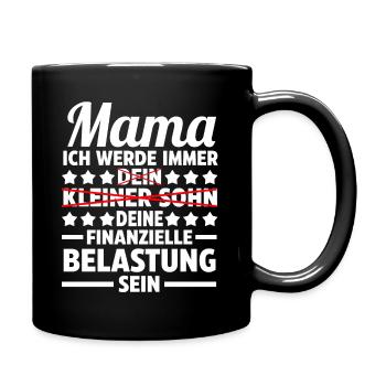 Mama Mutter Sohn - Tasse einfarbig - Schwarz - Rechts