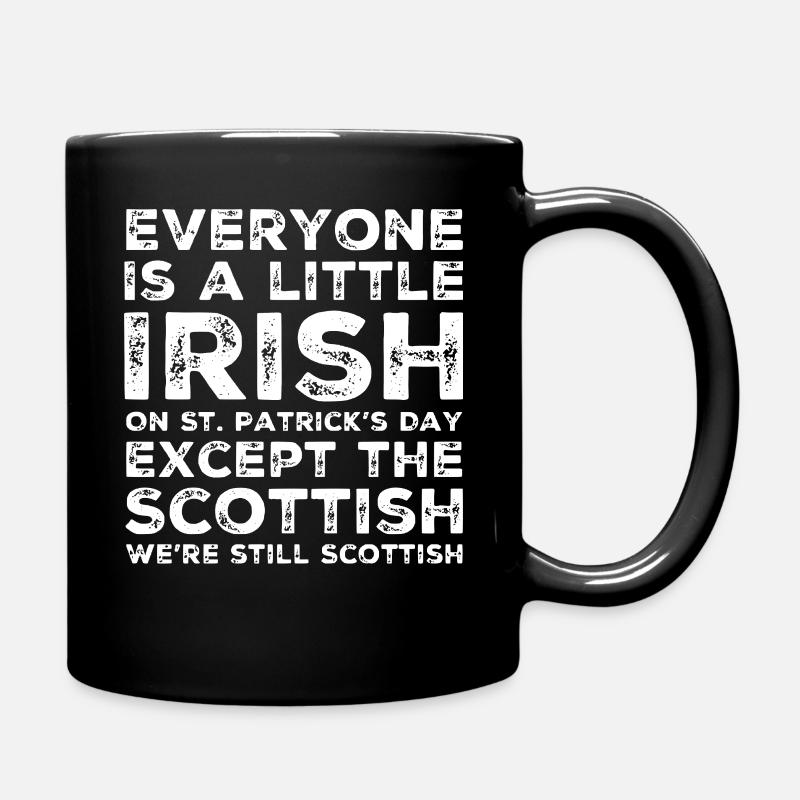 Everone Is A Little Irish on St. Patrick's Day - Full Colour Mug - black