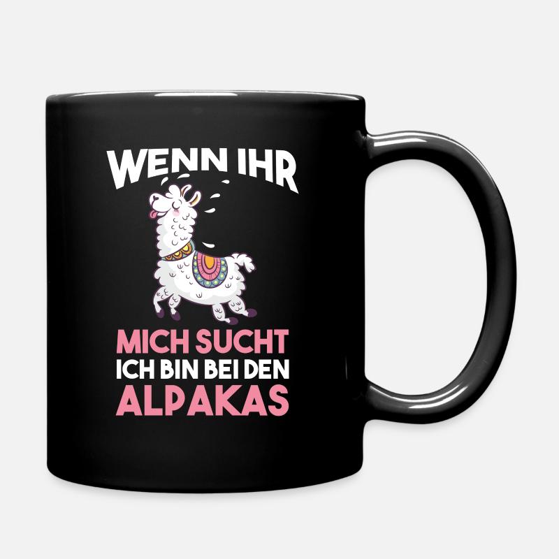 Ich bin bei den Alpakas - Tasse einfarbig - Schwarz
