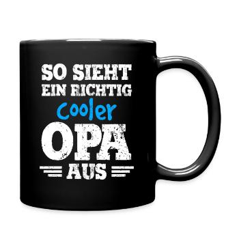 So sieht ein richtig cooler Opa aus - Geschenk Opa - Tasse einfarbig - Schwarz - Rechts