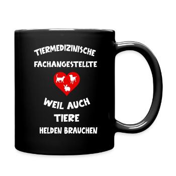 Tiermedizinische Fachangestellte Tierarzt Spruch - Tasse einfarbig - Schwarz - Rechts