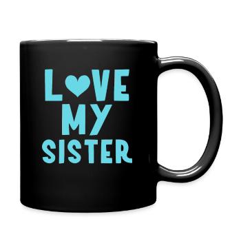 Ich meine Schwester - Tasse einfarbig - Schwarz - Rechts