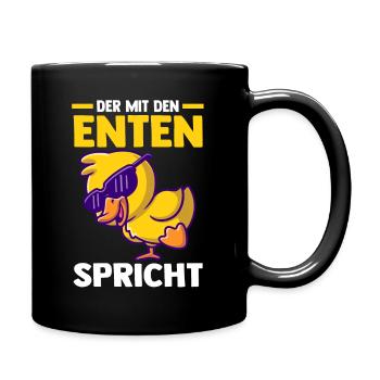 Der mit den Enten spricht - Tasse einfarbig - Schwarz - Rechts