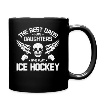 Die besten Väter haben Töchter Eishockey spielen - Tasse einfarbig - Schwarz - Rechts