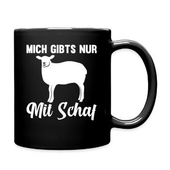Mich gibt’s nur mit Schaf - Tasse einfarbig - Schwarz - Rechts