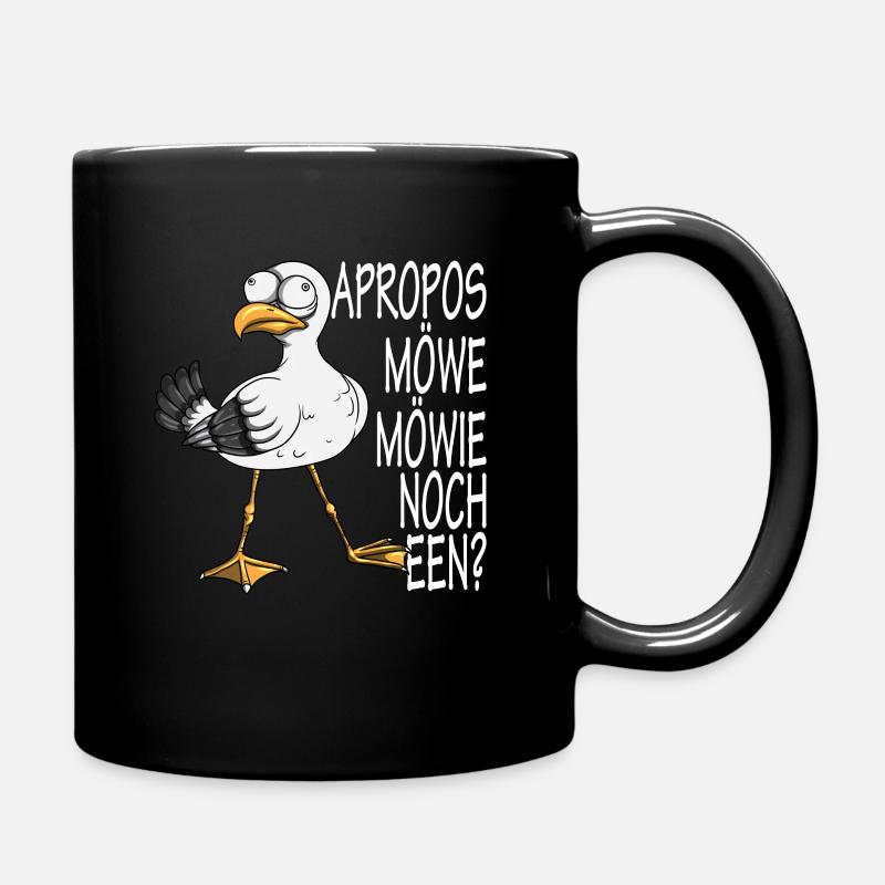 Norddeutsche Apropos Möwe! Möwie noch een Möwen - Tasse einfarbig - Schwarz