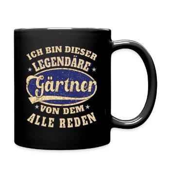 Gärtner ich bin dieser legendäre Gärtner - Tasse einfarbig - Schwarz - Rechts