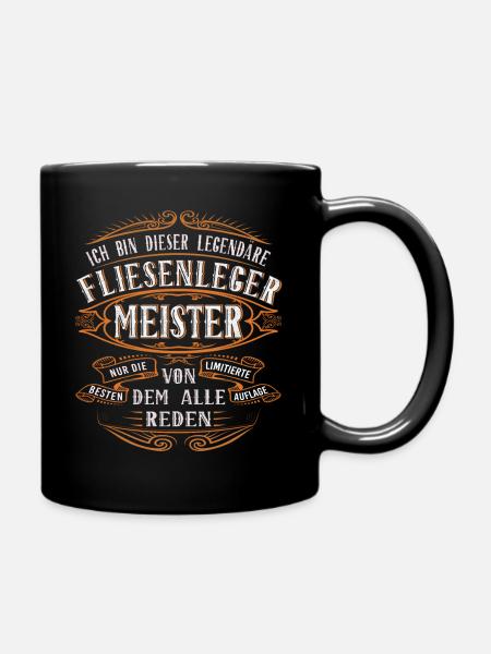 Fliesenleger Meister Ich bin dieser legendäre - Tasse einfarbig - Schwarz