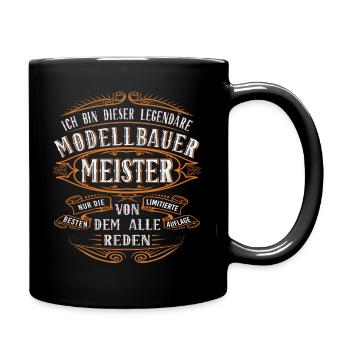 Modellbauer Meister Ich bin dieser legendäre - Tasse einfarbig - Schwarz - Rechts