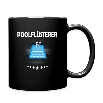 Poolflüsterer - Tasse einfarbig - Schwarz - Rechts
