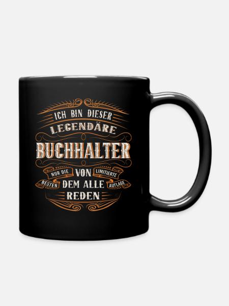 Buchhalter ich bin dieser legendäre Buchhalter - Tasse einfarbig - Schwarz