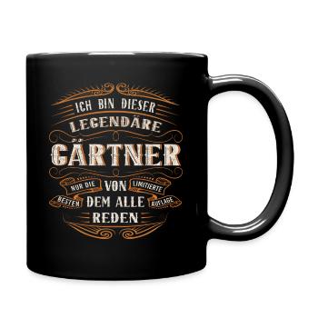Gärtner ich bin dieser legendäre Gärtner - Tasse einfarbig - Schwarz - Rechts