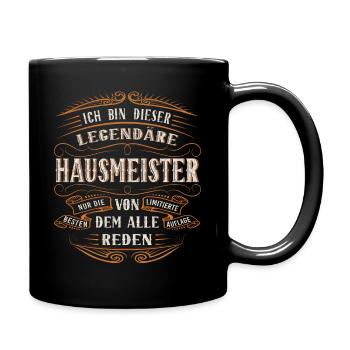 Hausmeister Ich bin dieser legendäre Hausmeister - Tasse einfarbig - Schwarz - Rechts