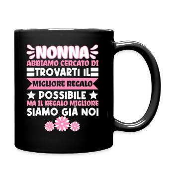 Nonna Festa della Mamma migliore Nonna del mondo - Tasse einfarbig - Schwarz - Rechts