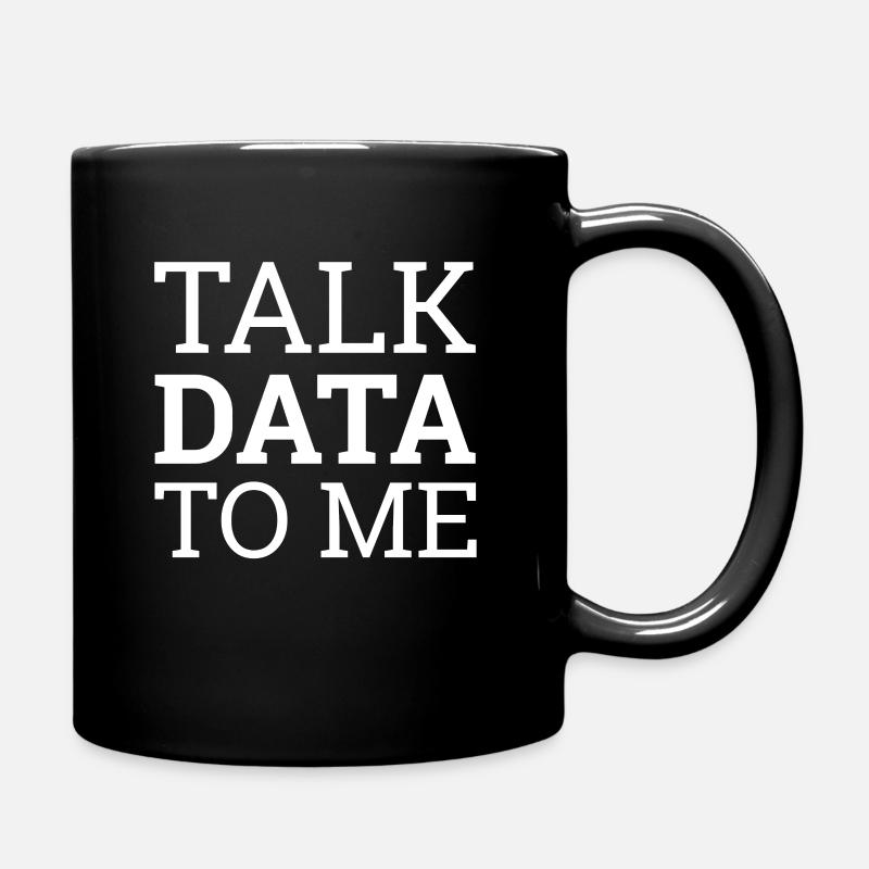 "Talk Data Data Science | Data Science" - Tasse einfarbig - Schwarz