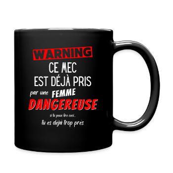 Cadeau Humour couple homme, Femme jalouse danger - Mug uni - noir - Droite