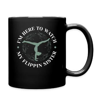 Je suis ici pour regarder ma sœur Flippin - Mug uni - noir - Droite