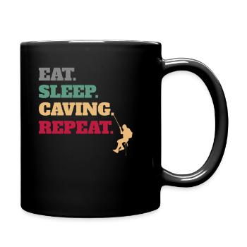 Manger le sommeil Spéléologie Répéter - Mug uni - noir - Droite