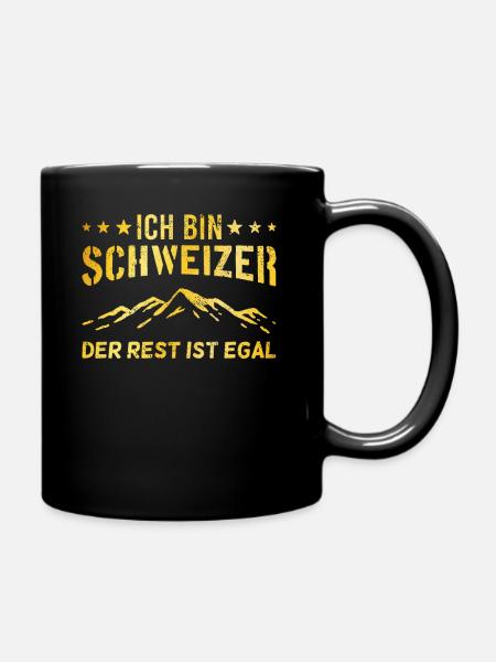 stolzer Schweizer Spruch - Tasse einfarbig - Schwarz