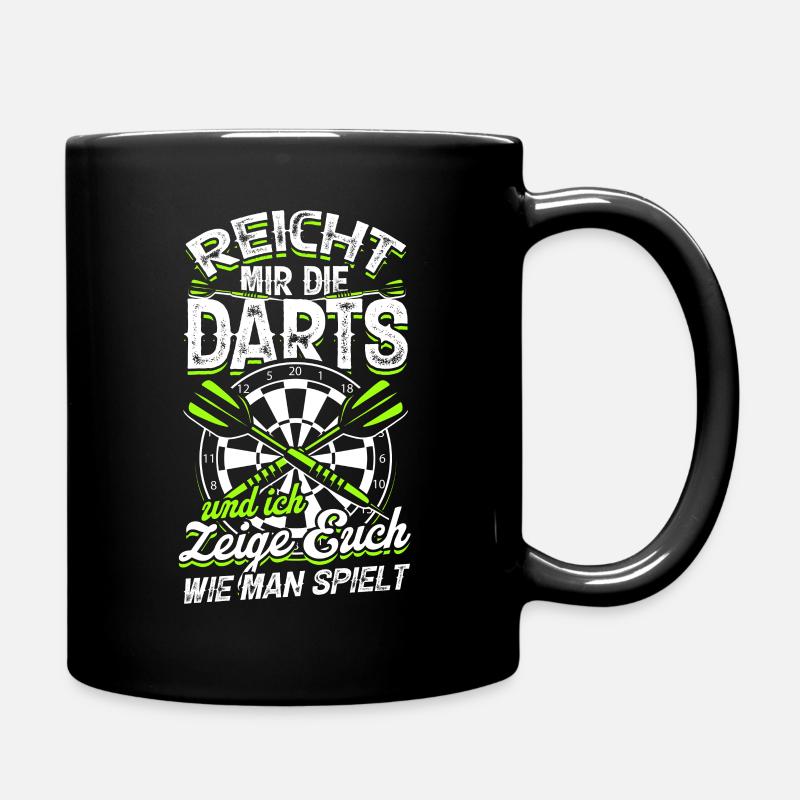 Reicht Mir Die Darts Dartpfeil Dart Geschenk - Tasse einfarbig - Schwarz