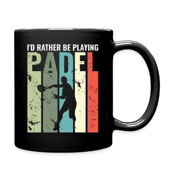 Je préfère jouer au Padel Funny Padel - Mug uni - noir - Droite