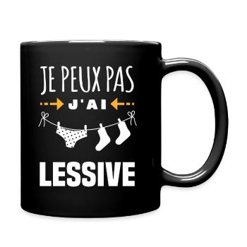 Je peux pas j'ai lessive - Mug uni - noir - Droite