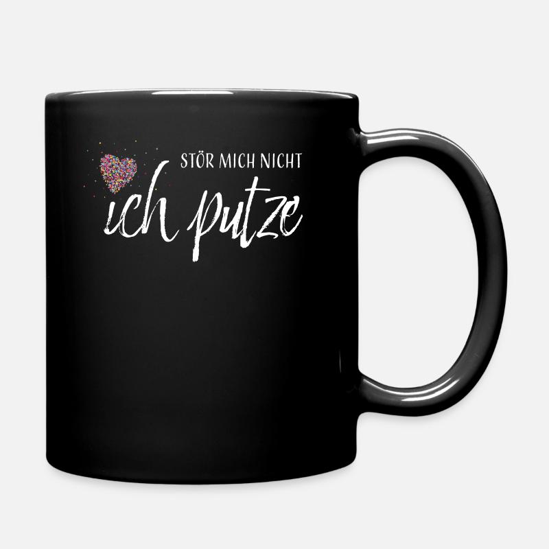 Putzen Putzfrau Reinigungskraft Geschenk - Tasse einfarbig - Schwarz