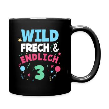 3. Geburtstag Wild, Frech & Endlich 3 Jahre - Tasse einfarbig - Schwarz - Rechts