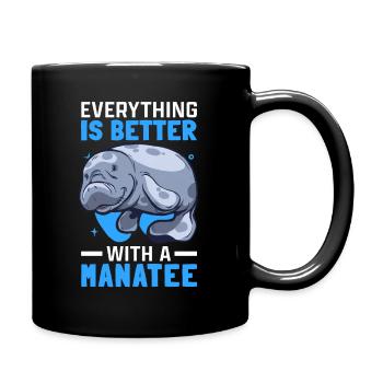 Alles ist besser mit Seekühen Manati Seekuh - Tasse einfarbig - Schwarz - Rechts