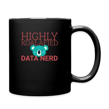 "Data Nerd Koalafied | Data Science" - Tasse einfarbig - Schwarz - Rechts