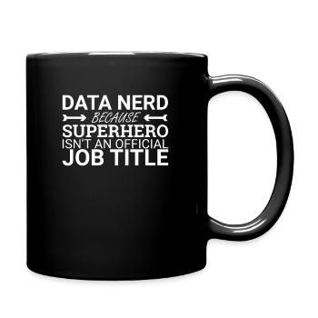 "Data Nerd Superhero | Data Science" - Full Colour Mug - black - Right