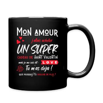 Mon amour humour saint valentin couple amoureux - Mug uni - noir - Droite