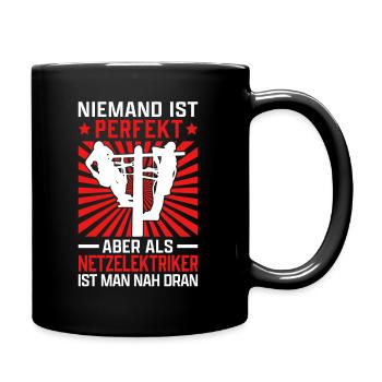 Netzelektriker sind perfekt Netzfachmann - Tasse einfarbig - Schwarz - Rechts