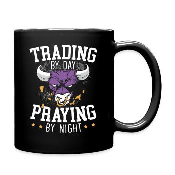 Trading By Day Praying By Night Forex Day Trader - Full Colour Mug - black - Right